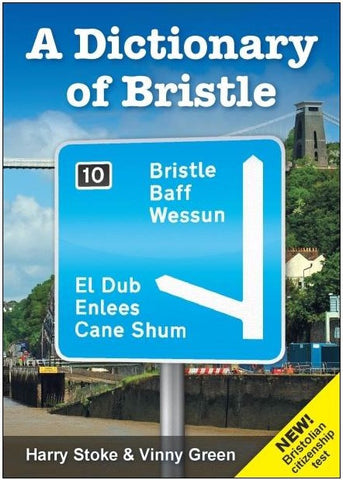 A Dictionary of Bristle