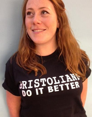 bristolians do it better [Womens fitted tops]