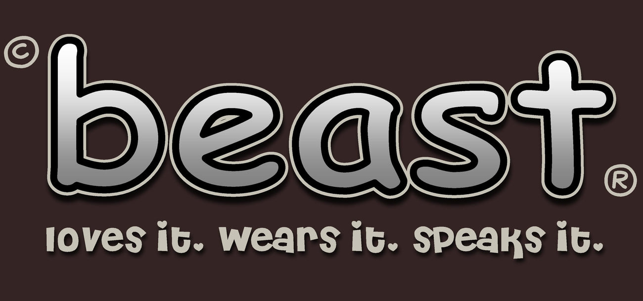 Beast T-shirt shop. Loves it, wears it, speaks it.